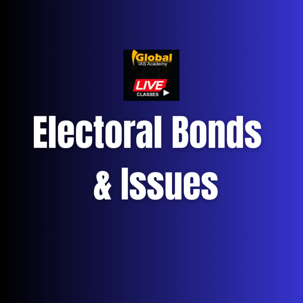 Electoral Bonds & Issues